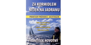 Za kormidlem nejen na Jadranu
