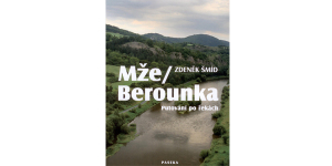 Mže a Berounka - putování po řekách